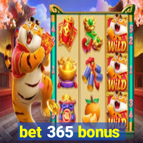 bet 365 bonus